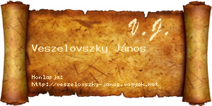 Veszelovszky János névjegykártya